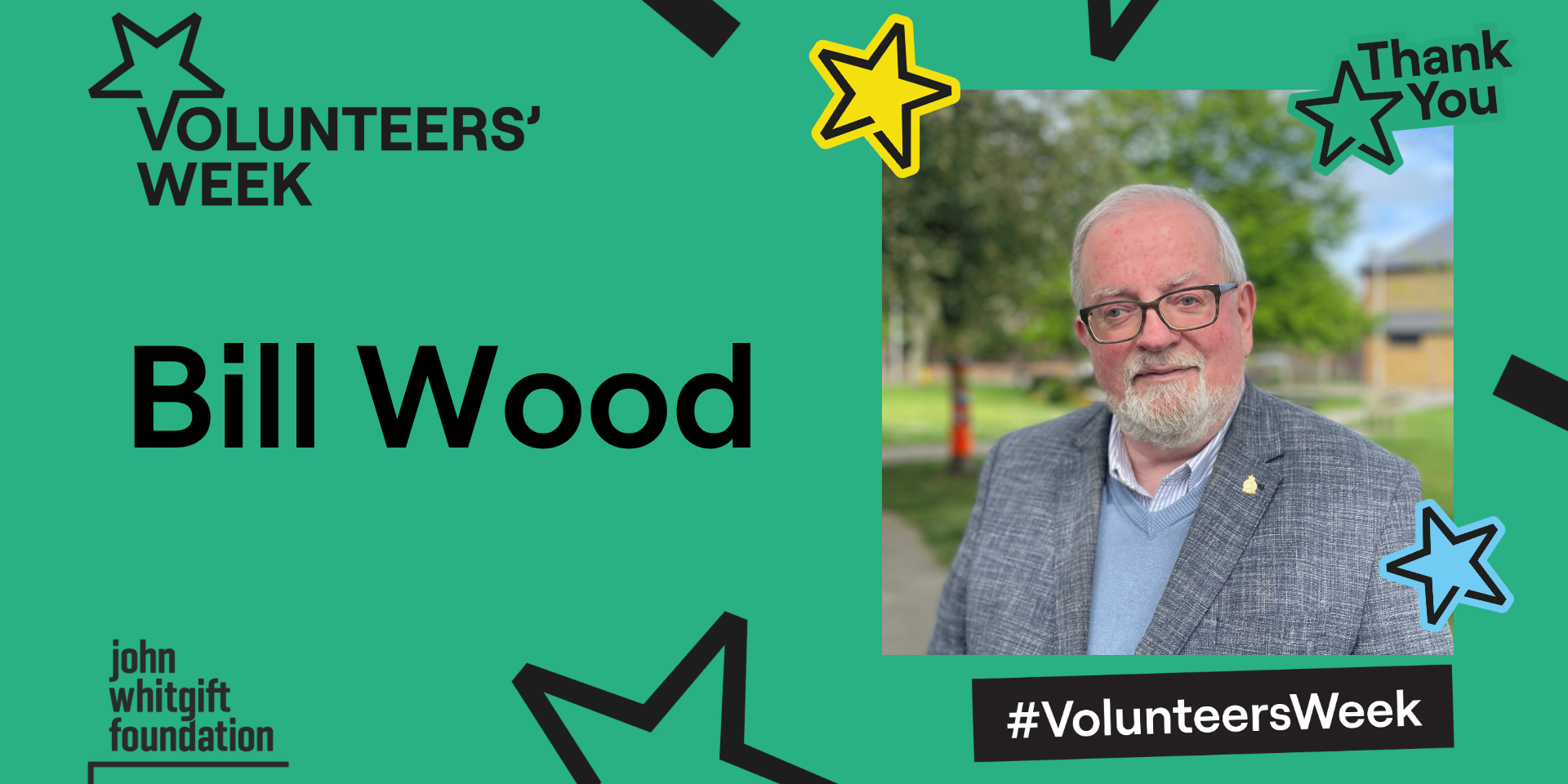 Volunteers’ Week – Bill Wood An image of Bill Wood within a Volunteers' Week graphic that has a green background and the words 'thank you' in the top right corner